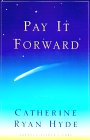 Cover of hardcover edition of Pay It Forward.